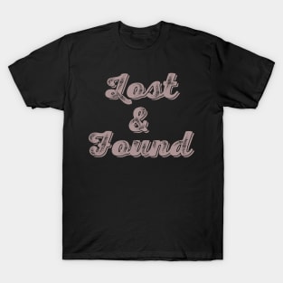 Lost & Found T-Shirt